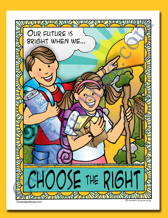 "Choose the Right" Poster - Sharing Time ANYTIME - Gospel Grab Bag