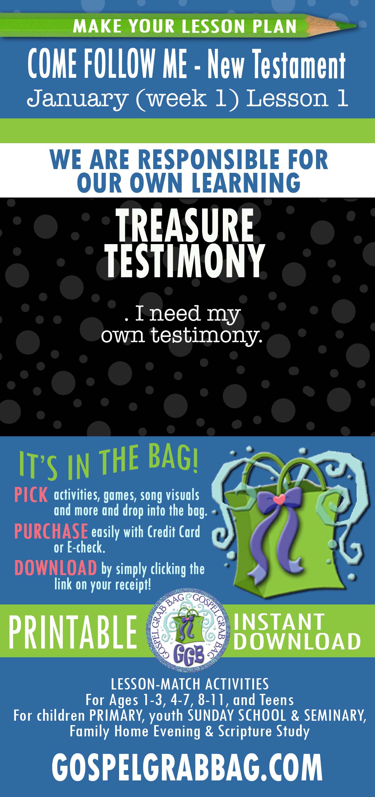 PRIMARY Class & Family Scripture Study “We Are Responsible for Our Own Learning”