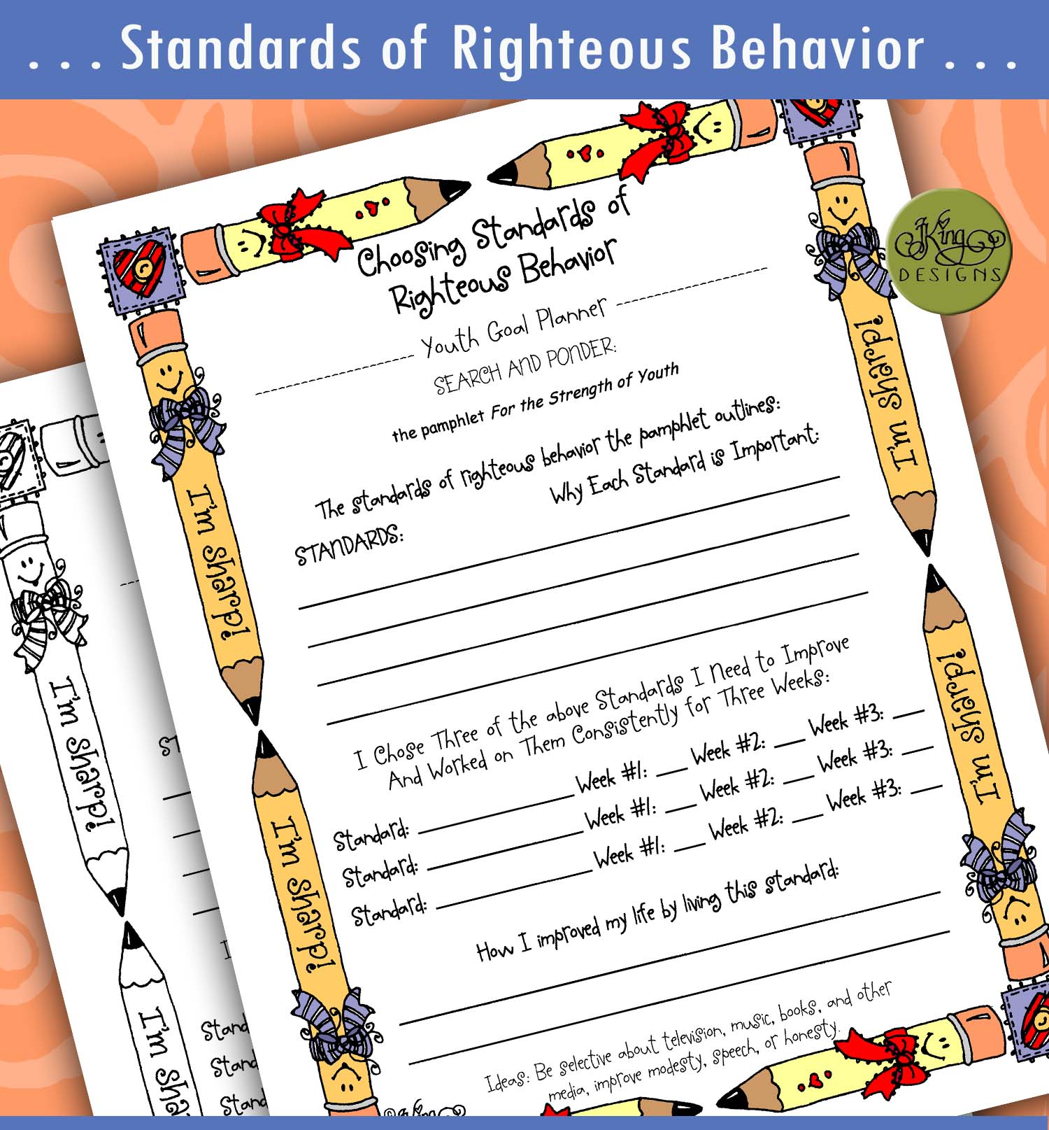 "Choosing Standards of Righteous Behavior"